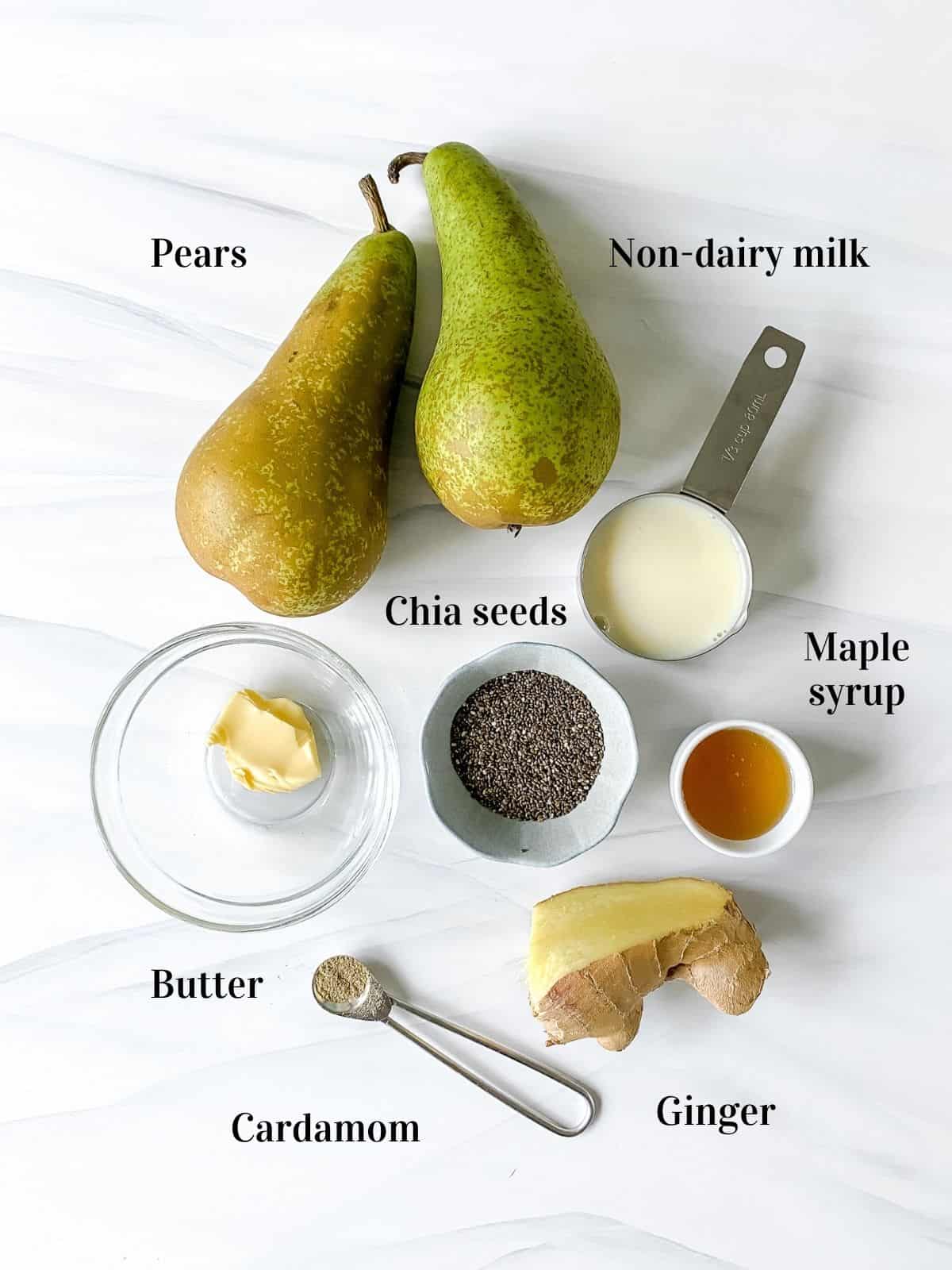 pears, ginger, chia, cardamom, milk, butter.