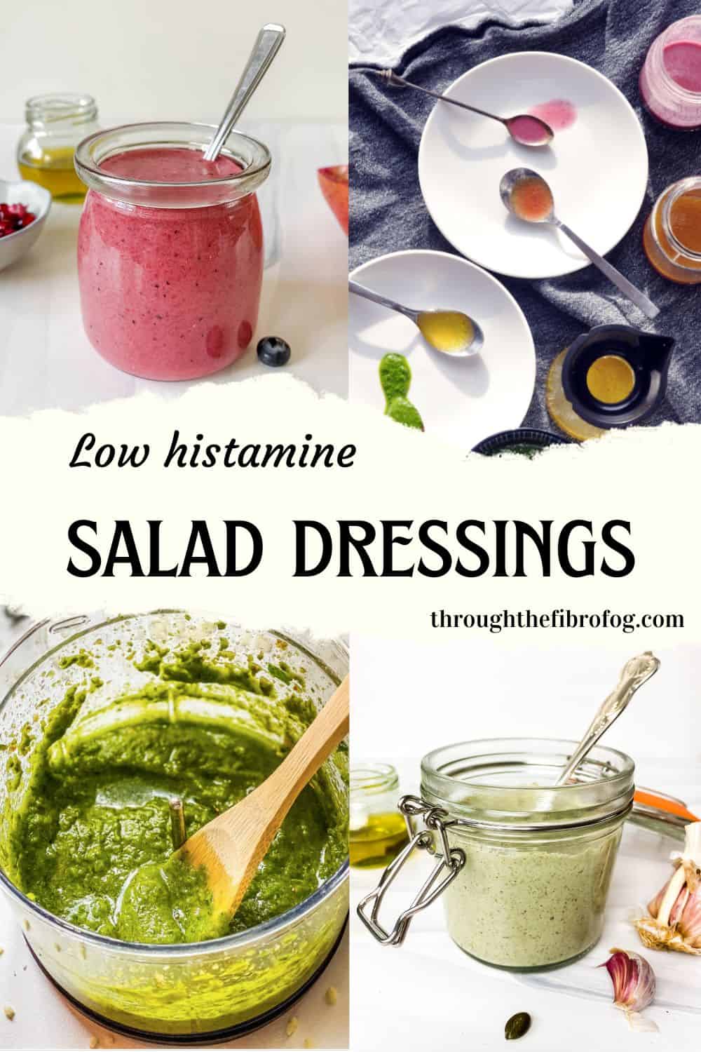 labeled collage of low histamine salad dressings including vinaigrette and pesto.